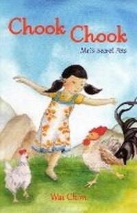 Enlarge image Cover: Chook Chook: Mei's Secret Pets - University of Queensland Press