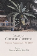 Cover: Ideas of Chinese Gardens - University of Pennsylvania Press