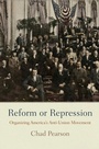 Cover: Reform or Repression - University of Pennsylvania Press