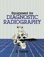 Cover: Equipment for Diagnostic Radiography - Kluwer Academic Publishers