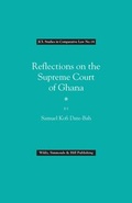 Cover: Reflections on the Supreme Court of Ghana - Wildy, Simmonds and Hill Publishing