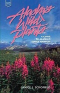 Cover: Alaska's Wild Plants - Graphic Arts Center Publishing Co