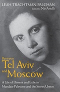 Cover: Between Tel Aviv and Moscow - Radcliffe Press