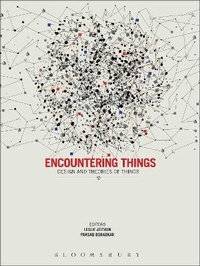 Enlarge image Cover: Encountering Things - Bloomsbury Academic