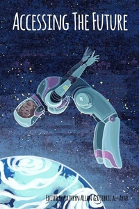 Enlarge image Cover: Accessing the Future - Futurefire.net Publishing