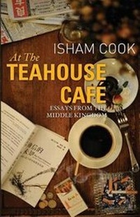 Abbildung von: At the Teahouse Cafe - Isham Cook