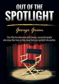 Enlarge image Cover: Out of the Spotlight - George Green Enterprises