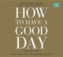 Cover: How to Have a Good Day - Books on Tape