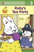Cover: Ruby's Tea Party - Penguin Young Readers Group
