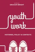 Cover: Youth Work: Histories, Policy and Contexts - Red Globe Press
