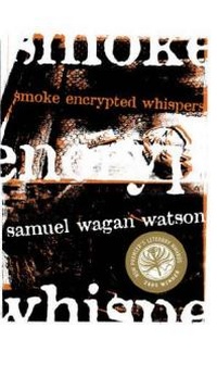 Enlarge image Cover: Smoke Encrypted Whispers - University of Queensland Pr