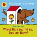 Cover: Whose Nose and Tail and Toes Are Those? - Walker Books Ltd