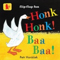 Cover: Honk, Honk! Baa, Baa! - Walker Books Ltd