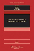 Cover: Copyright in a Global Information Economy - Wolters Kluwer Law & Business