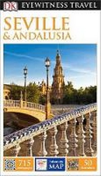 Abbildung von: Seville & Andalusia - DK Eyewitness Travel