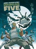 Cover: Unfabulous Five - Humanoids, Inc