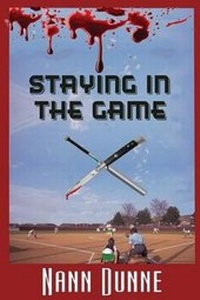 Enlarge image Cover: Staying in the Game - Mary J. Martinenza