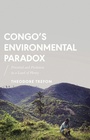 Cover: Congo's Environmental Paradox - Zed Books Ltd