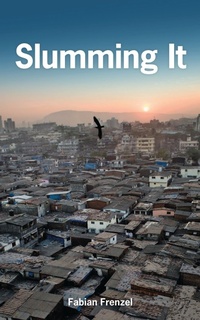 Enlarge image Cover: Slumming It - Zed Books Ltd