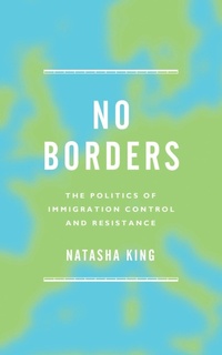 Enlarge image Cover: No Borders - Zed Books Ltd