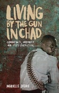Cover: Living by the Gun in Chad - Zed Books Ltd