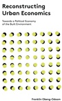 Cover: Reconstructing Urban Economics - Zed Books Ltd