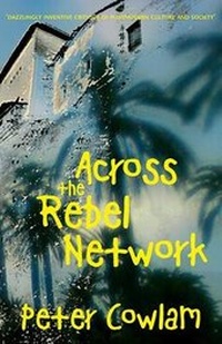 Enlarge image Cover: Across the Rebel Network - CentreHouse Press