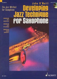 Abbildung von: Developing Jazz Technique for Saxophone - Schott Music Ltd