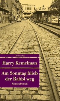Enlarge image Cover: Am Sonntag blieb der Rabbi weg - Unionsverlag