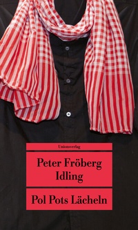 Abbildung von: Pol Pots Lächeln - Unionsverlag