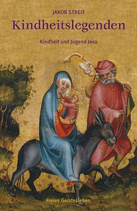 Enlarge image Cover: Kindheitslegenden - Freies Geistesleben