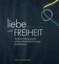 Cover: Liebe und Freiheit - Freies Geistesleben