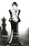 Cover: Siegen kann t&ouml;dlich sein - Freies Geistesleben