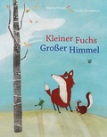 Cover: Kleiner Fuchs, gro&szlig;er Himmel - Freies Geistesleben