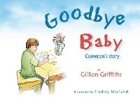 Abbildung von: Goodbye Baby - Saint Andrew Press