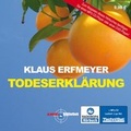 Cover: Todeserkl&auml;rung - RADIOROPA H&ouml;rbuch