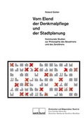 Cover: Vom Elend der Denkmalpflege und der Stadtplanung - Klartext