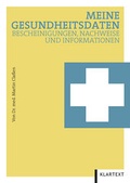 Cover: Meine Gesundheitsdaten - Klartext