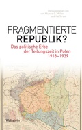 Cover: Fragmentierte Republik? - Wallstein