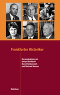 Cover: Frankfurter Historiker - Wallstein