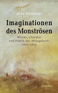 Cover: Imaginationen des Monstr&ouml;sen - Wallstein