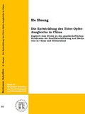 Cover: Die Entwicklung des T&auml;ter-Opfer-Ausgleichs in China - Felix