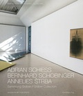 Cover: Adrian Schiess - Bernhard Schobinger - Annelies Strba - Arnoldsche