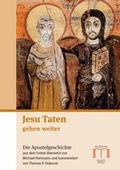 Cover: Jesu Taten gehen weiter - Katholisches Bibelwerk e.V.