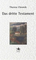 Cover: Das dritte Testament - Verlag Ralf Liebe