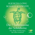 Cover: Die 7 Geheimnisse der Schildkr&ouml;te - Lagato Verlag