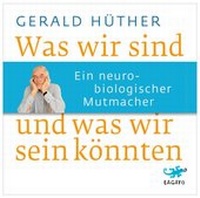 Enlarge image Cover: Was wir sind und was wir sein könnten - Lagato Verlag