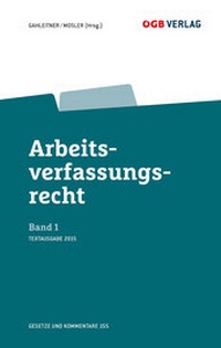 Abbildung von: Arbeitsverfassungsrecht Bd 1 - ÖGB Verlag