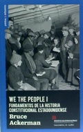 Cover: We the people : fundamentos del constitucionalismo estadounidense - Traficantes de Sue&ntilde;os