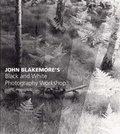 Cover: John Blakemore's Black and White Photography Workshop - David & Charles